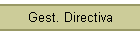 Gest. Directiva